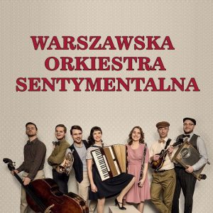 Warszawska Orkiestra Sentymentalna