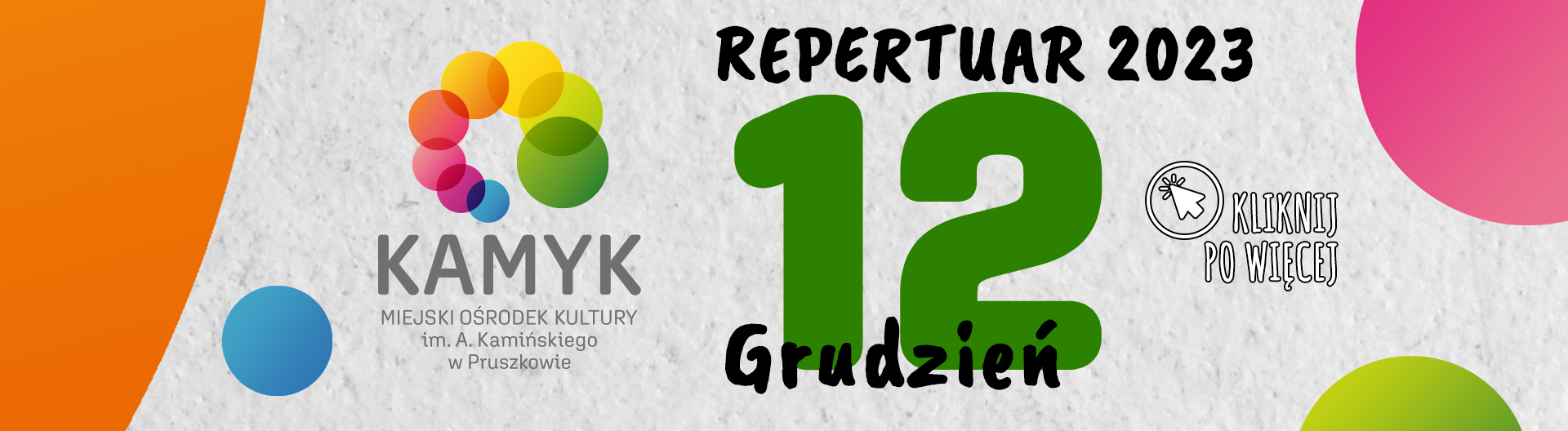Repertuar MOK "Kamyk" - Grudzień 2023